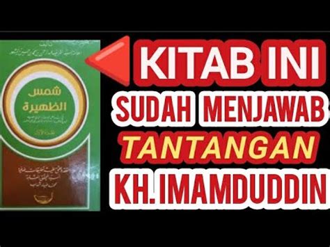 Kh Imaduddin Bisa Dibantah Jika Rabithah Alawiyah Mampu Membongkar Isi