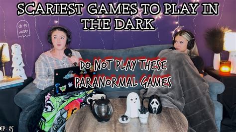 5 Scary Paranormal Games You Should Never Play Ghosteas Paranormal