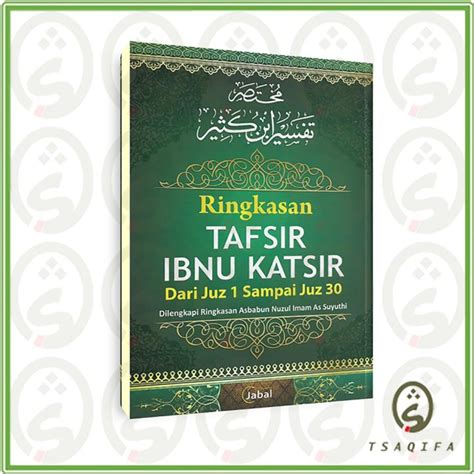 Ringkasan Tafsir Ibnu Katsir Juz S D Imam Ibnu Katsir Penerbit