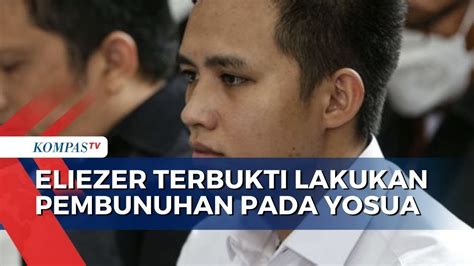 Dituntut 12 Tahun Penjara Jaksa Eliezer Terbukti Lakukan Pembunuhan