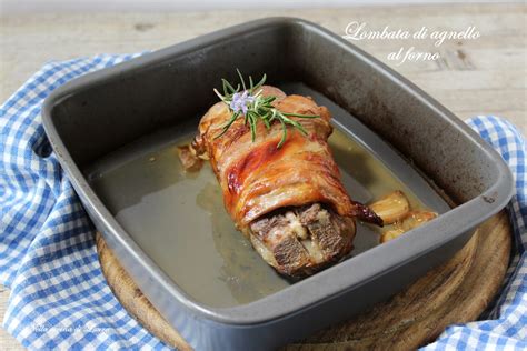 LOMBATA DI AGNELLO AL FORNO Nella Cucina Di Laura