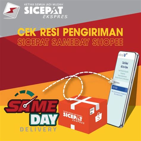 Inilah Cara Mudah Cek Resi Pengiriman SiCepat Sameday Shopee Cekresi