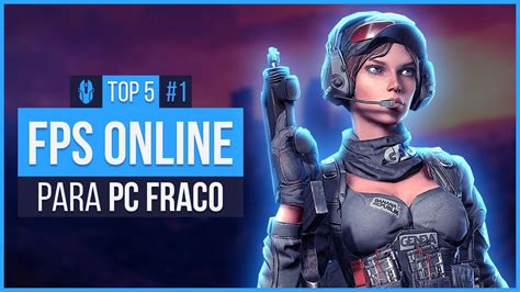 Jogos De FPS ONLINE MULTIPLAYER Para PC FRACO 1 YouTube