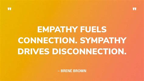 63 Best Empathy Quotes From Empaths And World Changers