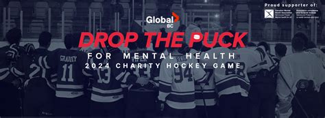 Drop The Puck For Mental Health 2024 Presented By Global Bc Canadahelps