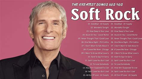 Greatest Soft Rock Hits Collection 70s 80s 90s Michael Bolton Eric Clapton Chicago Rod