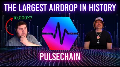 Pulsechain 10000x Potential How To Claim Your Airdrop And Everything