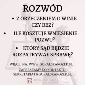 Rozwód z orzeczeniem o winie czy bez mecenas Makowska zwięźle o