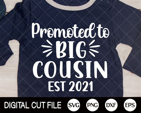 Promoted To Big Cousin Svg Big Cousin Svg 2021 Svg Newborn Etsy