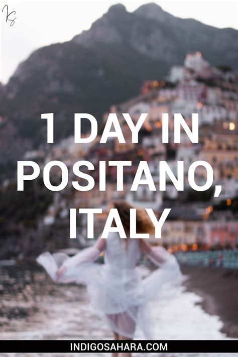 One Day In Positano The Perfect Day Trip Itinerary Indigo Sahara