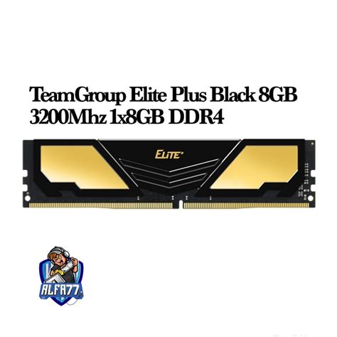 Jual TeamGroup Elite Plus Black 8GB 1x8GB 3200Mhz DDR4 Ram PC