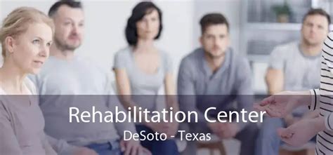 Rehabilitation Center Desoto Tx Adult Alcohol Addiction