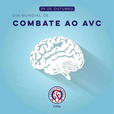 De Outubro Dia Mundial De Combate Ao Avc Conselho Federal De