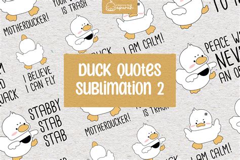 Cute Duck Funny Witty Quotes Sublimation Graphic by creationsbyapuruh ...