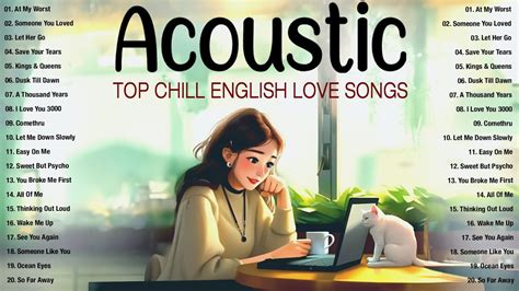 Top Chill English Acoustic Love Songs 2023 Best Acoustic Songs Cover