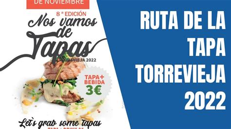 Ruta De La Tapa Torrevieja Noviembre 2022 YouTube