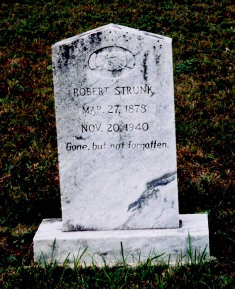 Robert Lee Strunk 1878 1940 Find A Grave Memorial