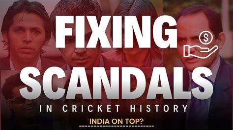 Fixing Scandals In Cricket History Cricket Yaser Youtube