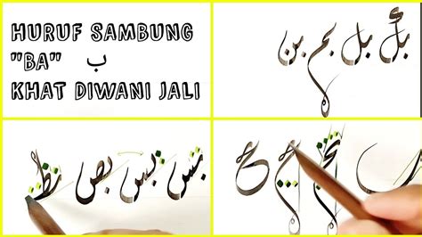 Khat 126 Huruf Sambung Ba ب Dalam Khat Diwani Jaly Jaly Divani