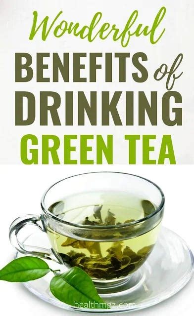 4 Proven Benefits Of Drinking Green Tea You May Not Know About Mary