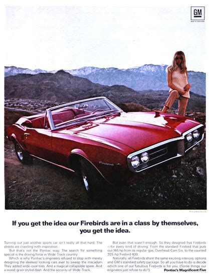 Pontiac Firebird 400 Gm 1967 You Get The Idea Mad Men Art Vintage Ad Art Collection