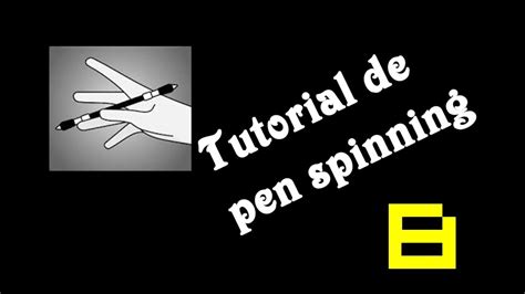 Tutorial Pen Spinning Español Nº 8 Wisper Double Infinity Mix Youtube