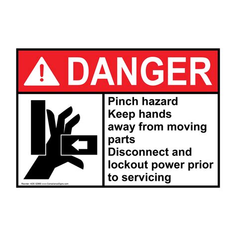 Danger Sign Pinch Hazard Keep Hands Away Ansi