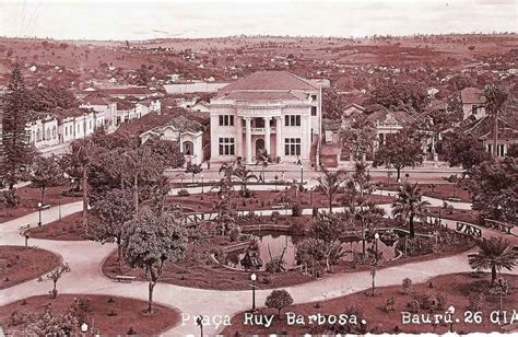 Praça Rui Barbosa Museu Ferroviário Regional de Bauru