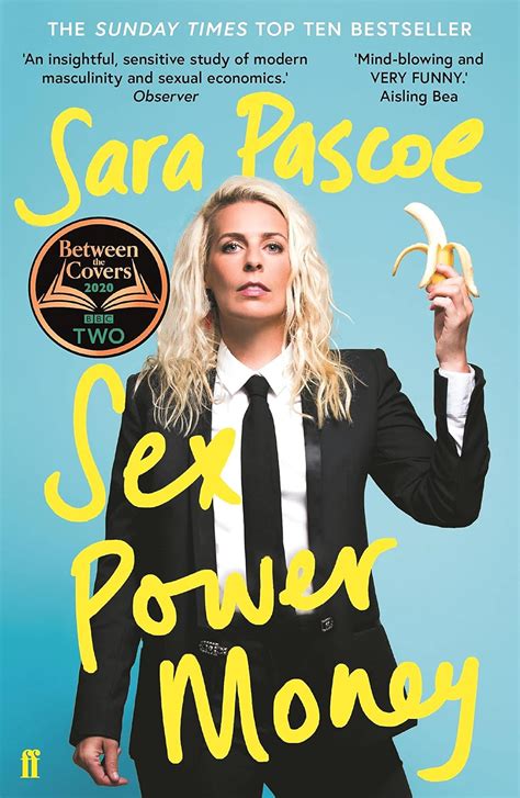 Sex Power Money THE SUNDAY TIMES BESTSELLER EBook Pascoe Sara