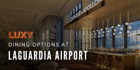 Dining Options at LaGuardia Airport (LGA) - Luxy Ride