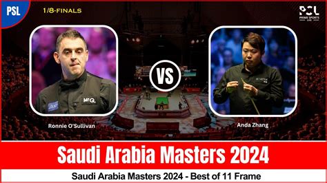 Ronnie O Sullivan Vs Zhang Anda Saudi Arabia Masters