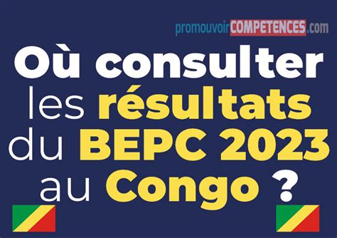 O Consulter Les R Sultats Du Bepc Au Congo Brazzaville