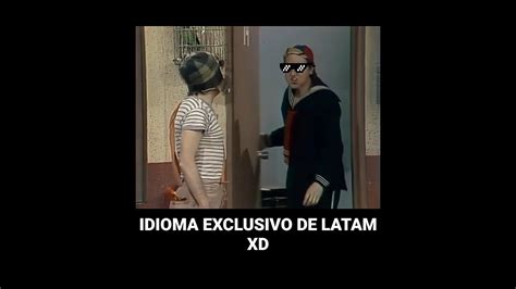 Momentos Xd El Chavo Youtube