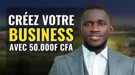 5 Business A Lancer En Afrique Avec 50 000F ET Gagner Des Millions Par