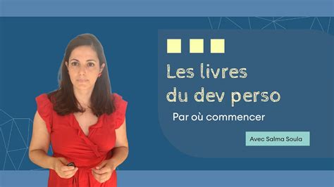 TOP 14 DES LIVRES DE DEVELOPPEMENT PERSONNEL A LIRE ABSOLUMENT YouTube