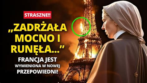 Odwiedź FRANCJĘ zanim będzie za późno SILNA wizja prorocza Siostry