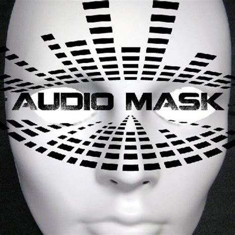 Stream Audio Mask Music Listen To Songs Albums Playlists For Free