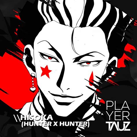 Hisoka Hunter X Hunter Single By Tauz On Apple Music