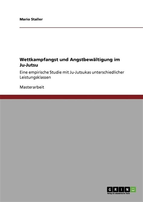 Wettkampfangst Und Angstbew Tigung Im Ju Jutsu Eine Empirische