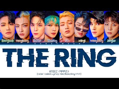 Ateez The Ring Lyrics The Ring Color Coded Lyrics Youtube