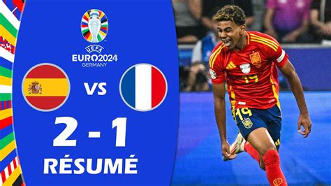 Espagne contre France 2 1 Résumé et buts Demi finales UEFA Euro