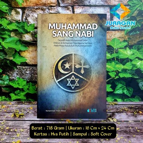 Jual Muhammad Sang Nabi Sejarah Nabi Muhammad Siroh Nabawiyah Shopee