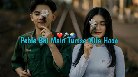 Pehle Bhi Main Tumse Mila Hoon ~lofi Lyrics 🔐🫀 Vishal Mishra Raj Shekhar 2 Day Editing