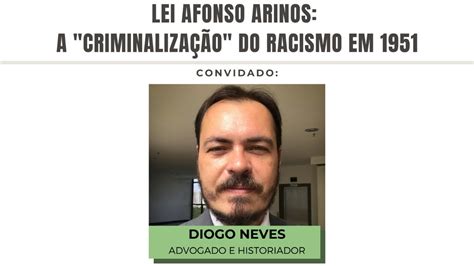 Lei Afonso Arinos A Criminaliza O Do Racismo Em Youtube