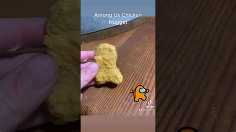 Among Us Chicken Nugget YouTube