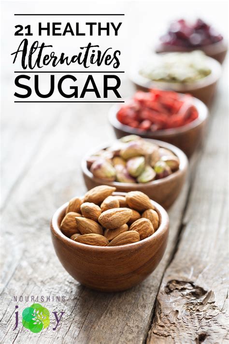 21 Healthy Alternatives to Sugar - Nourishing Joy