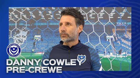 Danny Cowley Pre Match Pompey Vs Crewe Alexandra Youtube