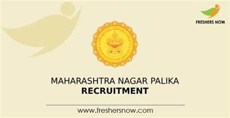 Maharashtra Nagar Palika Recruitment Notification For Posts