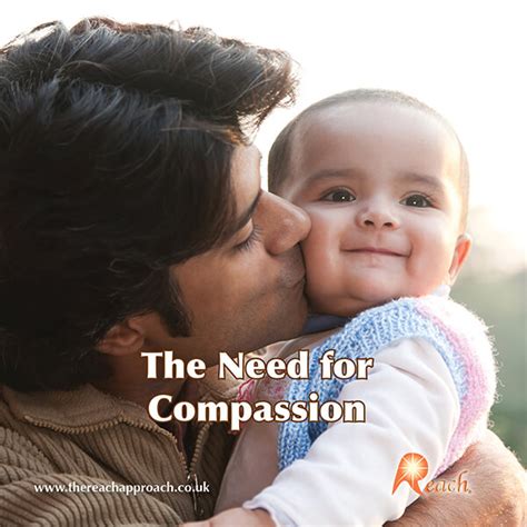 The Need For Compassion The Reach Approach