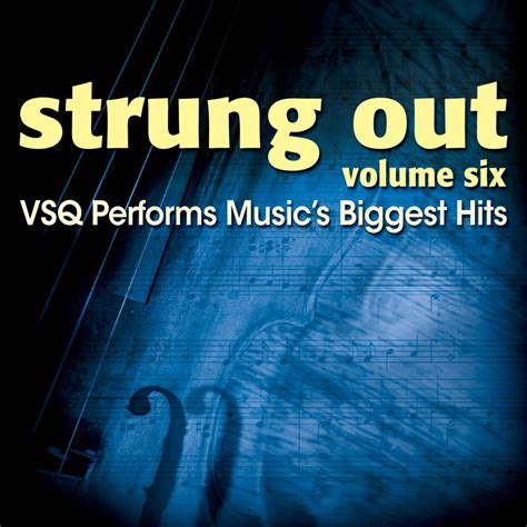 Vitamin String Quartet Strung Out Volume 6 Vsq Performs Musics